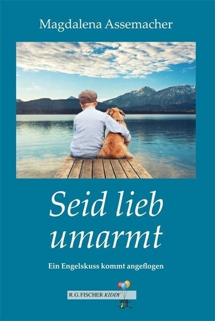 Seid lieb umarmt (Paperback)