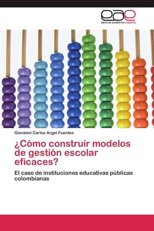 Como Construir Modelos de Gestion Escolar Eficaces? (Paperback)