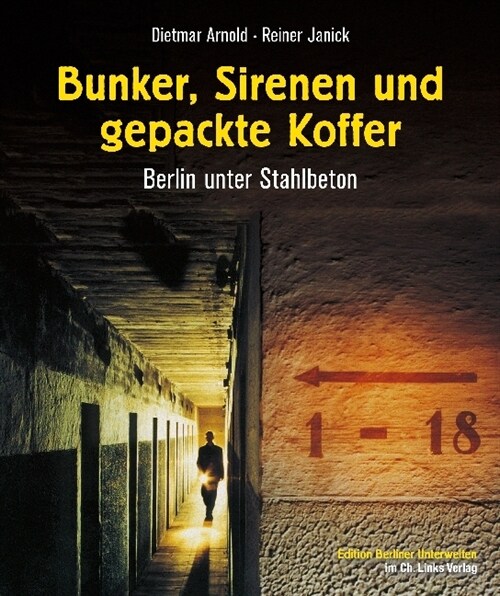 Bunker, Sirenen und gepackte Koffer (Hardcover)