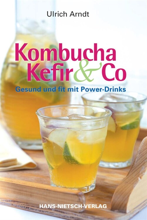 Kombucha, Kefir & Co (Paperback)