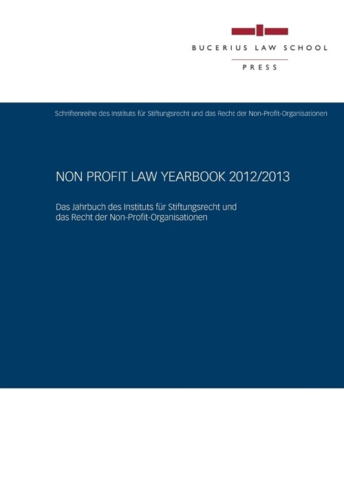 Non Profit Law Yearbook 2012/2013 (Paperback)