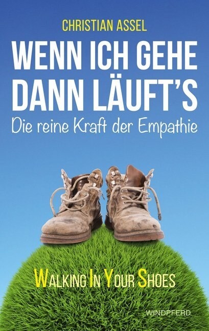 Wenn ich gehe, dann laufts (Paperback)