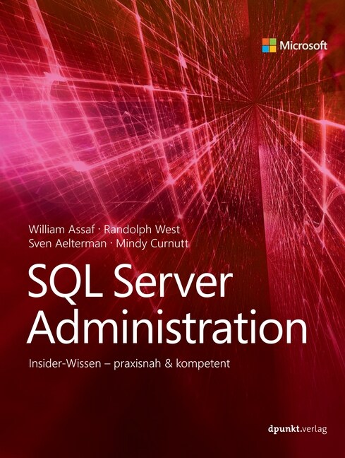 SQL Server Administration fur Experten (Hardcover)