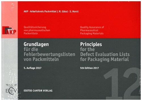 Grundlagen fur die Fehlerbewertungslisten von Packmitteln. Principles for the Defect Evaluation Lists for Packaging Materials (Paperback)