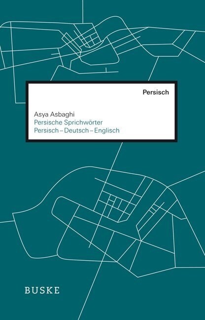 Persische Sprichworter (Paperback)