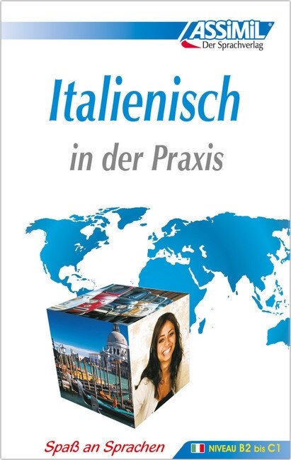 ASSiMiL Italienisch in der Praxis (Hardcover)