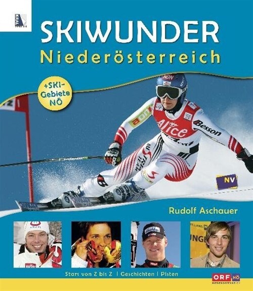 Skiwunder Niederosterreich (Hardcover)