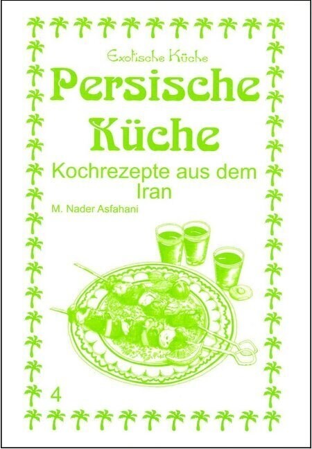 Persische Kuche (Paperback)