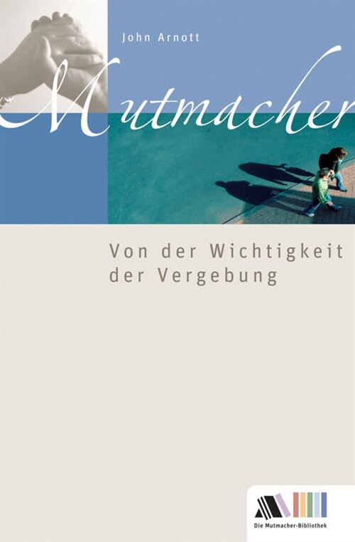 Von der Wichtigkeit der Vergebung (Paperback)