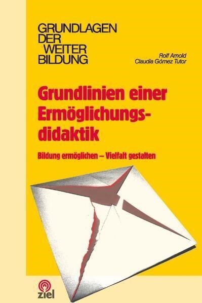 Grundlinien einer Ermoglichungsdidaktik (Paperback)