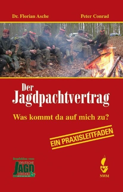 Der Jagdpachtvertrag (Hardcover)