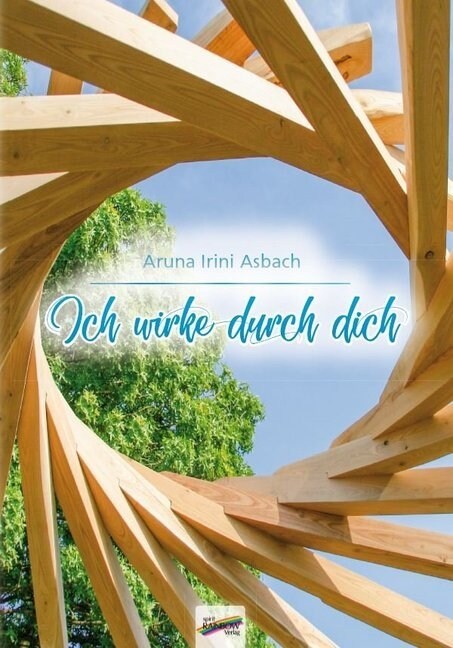 Ich wirke durch dich (Paperback)