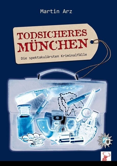 Todsicheres Munchen (Paperback)