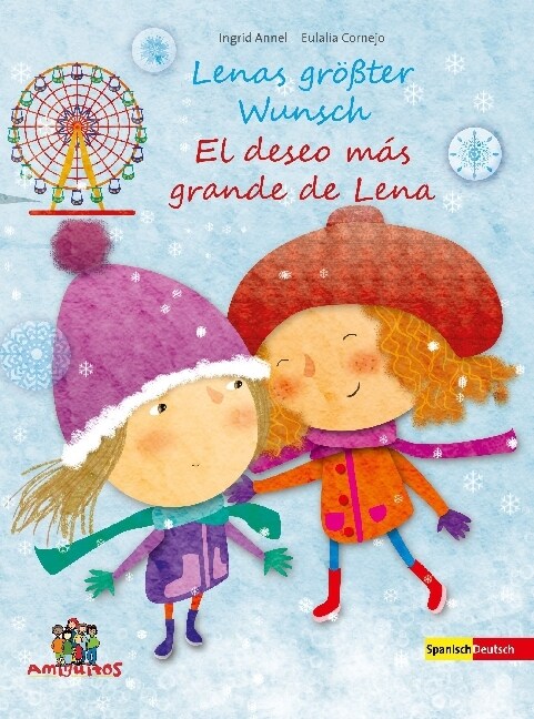 Lenas großter Wunsch - El deseo mas grande de Lena (Hardcover)