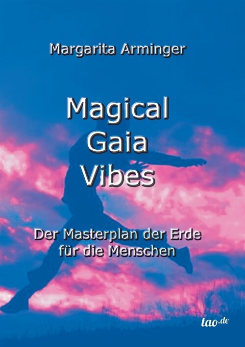 Magical Gaia Vibes (Paperback)
