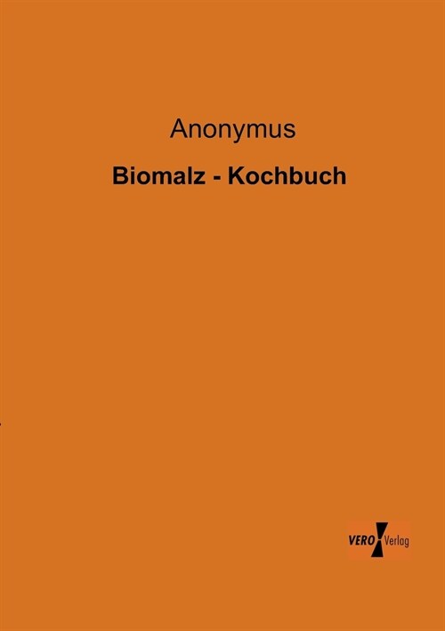 Biomalz - Kochbuch (Paperback)