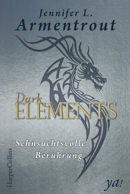 Dark Elements - Sehnsuchtsvolle Beruhrung (Paperback)