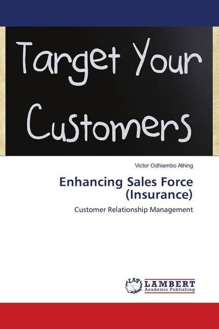 Enhancing Sales Force (Insurance) (Paperback)