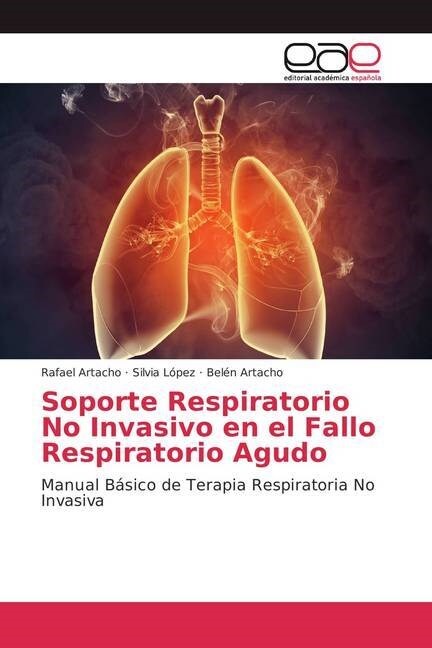 Soporte Respiratorio No Invasivo en el Fallo Respiratorio Agudo (Paperback)