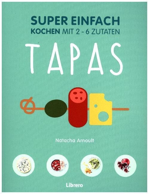 Super Einfach - Tapas (Paperback)