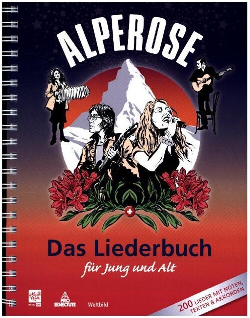 Alpenrose - Das Liederbuch fur Jung und Alt (Sheet Music)