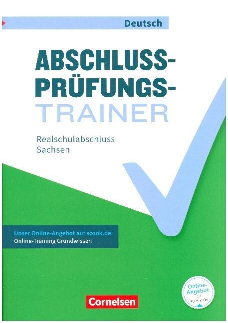 Abschlussprufungstrainer Deutsch - Sachsen 10. Schuljahr - Realschulabschluss (Paperback)