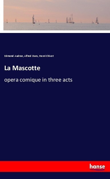 La Mascotte (Paperback)