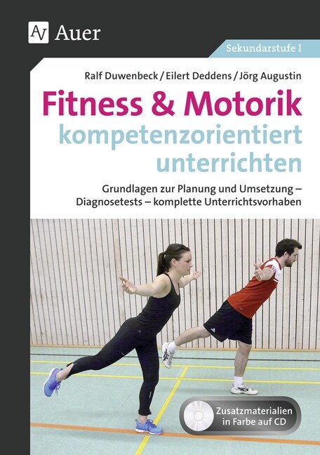 Fitness & Motorik kompetenzorientiert unterrichten, m. CD-ROM (Paperback)