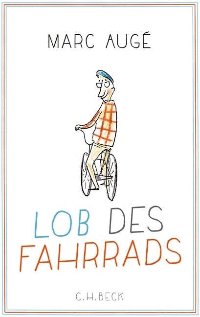 Lob des Fahrrads (Hardcover)