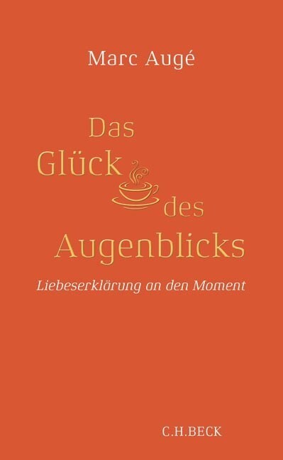 Das Gluck des Augenblicks (Hardcover)