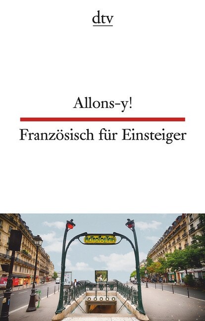 Allons-y! / Franzosisch fur Einsteiger (Paperback)