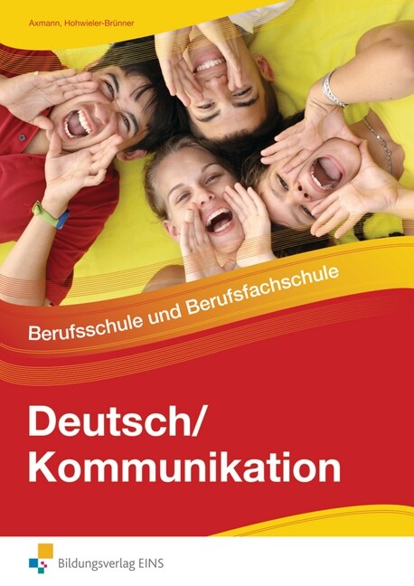 Deutsch/Kommunikation, Ausgabe Berufsschule und Berufsfachschule (Paperback)