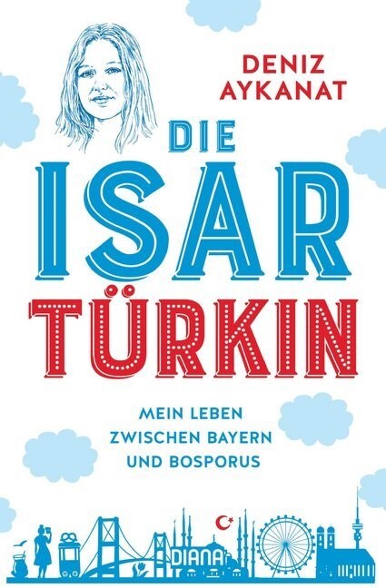 Die Isarturkin (Paperback)