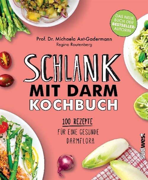 Schlank mit Darm Kochbuch (Hardcover)
