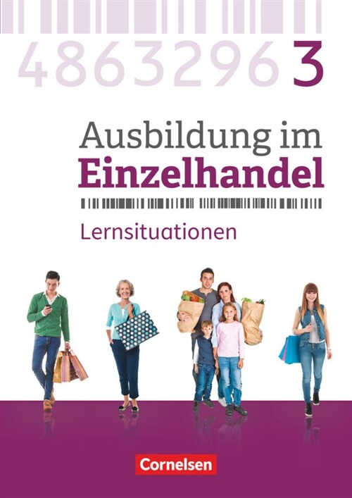 3. Ausbildungsjahr - Arbeitsbuch mit Lernsituationen (Paperback)