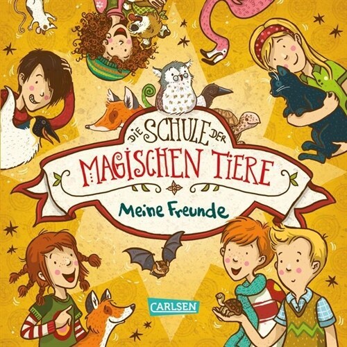 Die Schule der magischen Tiere, Meine Freunde (Hardcover)