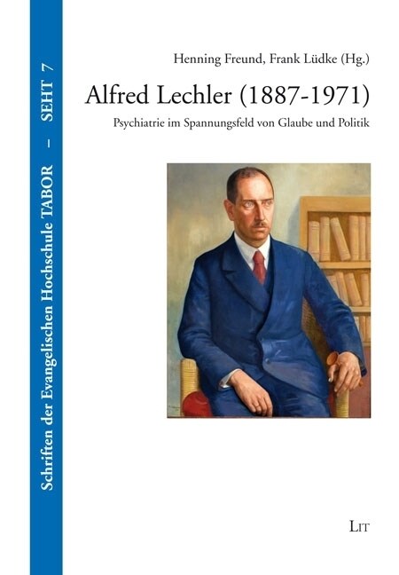 Alfred Lechler (1887-1971) (Paperback)