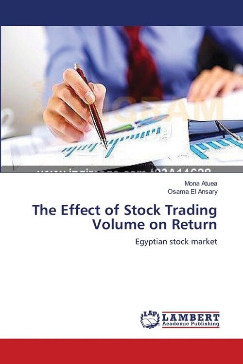 The Effect of Stock Trading Volume on Return (Paperback)