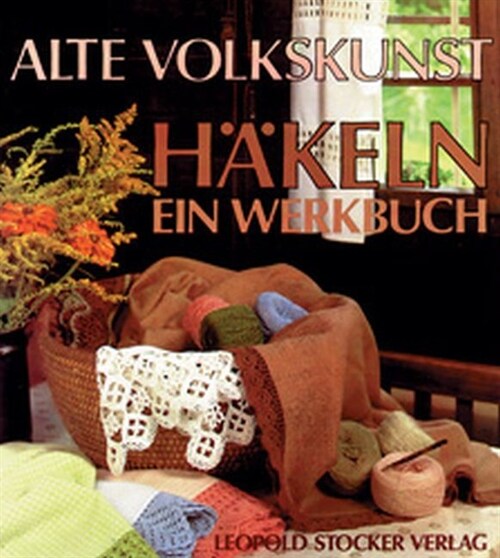 Alte Volkskunst Hakeln (Paperback)