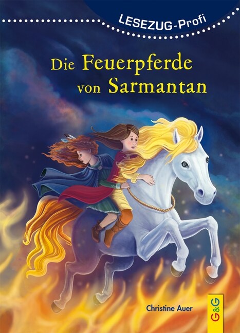 Die Feuerpferde von Sarmantan (Hardcover)