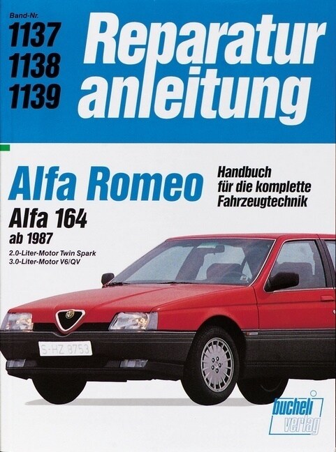 Alfa Romeo 164 ab 1987 (Paperback)