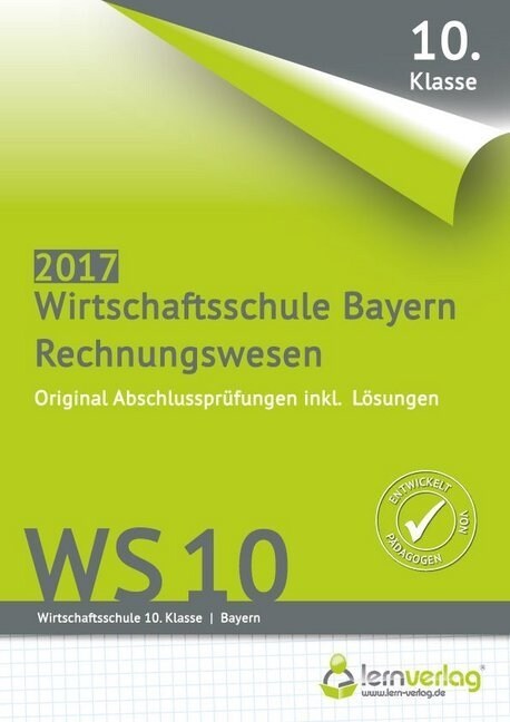 Abschlussprufung Rechnungswesen Wirtschaftsschule Bayern 2017 (Paperback)