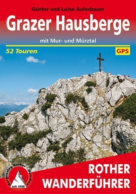 Rother Wanderfuhrer Grazer Hausberge (Paperback)