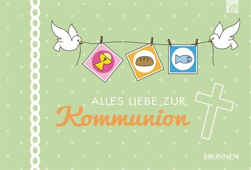 Alles Liebe zur Kommunion (Hardcover)