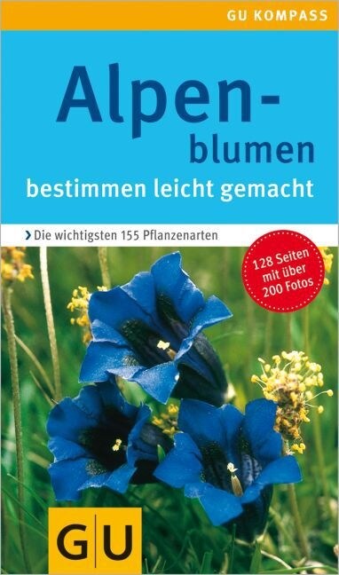 Alpenblumen bestimmen leicht gemacht (Paperback)