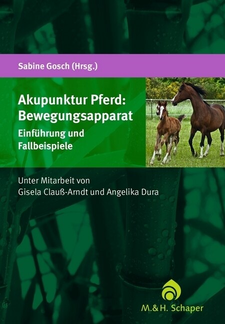 Akupunktur Pferd: Bewegungsapparat (Paperback)