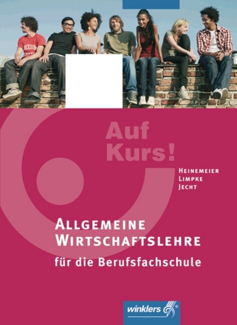 Allgemeine Wirtschaftslehre fur die Berufsfachschule (Paperback)