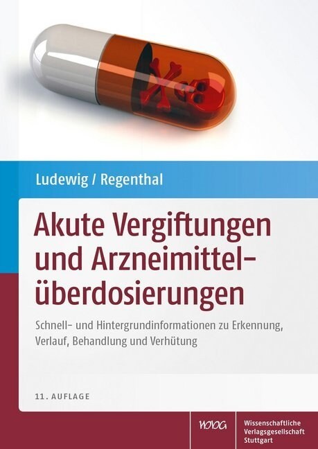 Akute Vergiftungen und Arzneimitteluberdosierungen (Hardcover)