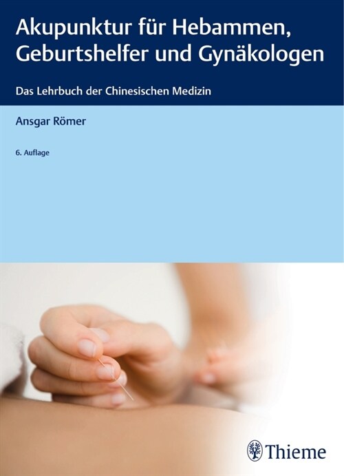 Akupunktur fur Hebammen, Geburtshelfer und Gynakologen (Paperback)