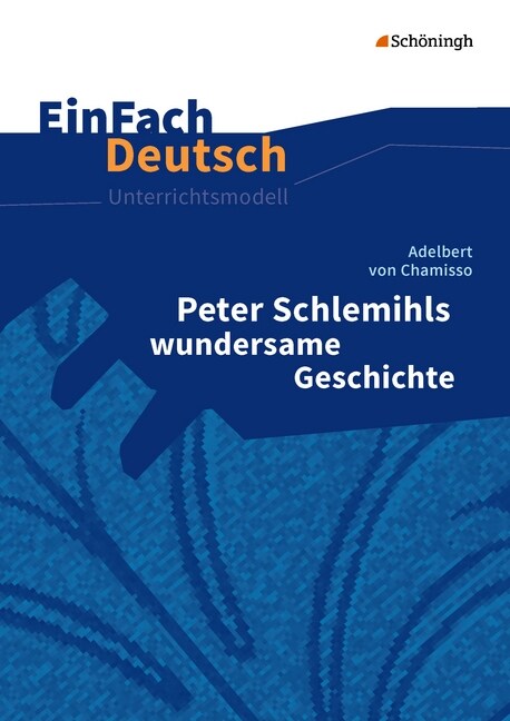 Adelbert von Chamisso: Peter Schlemihls wundersame Geschichte (Paperback)